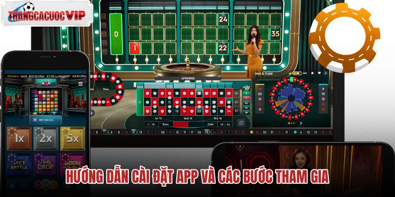 huong-dan-cai-dat-app-va-cac-buoc-tham-gia huong-dan-cai-dat-app-va-cac-buoc-tham-gia